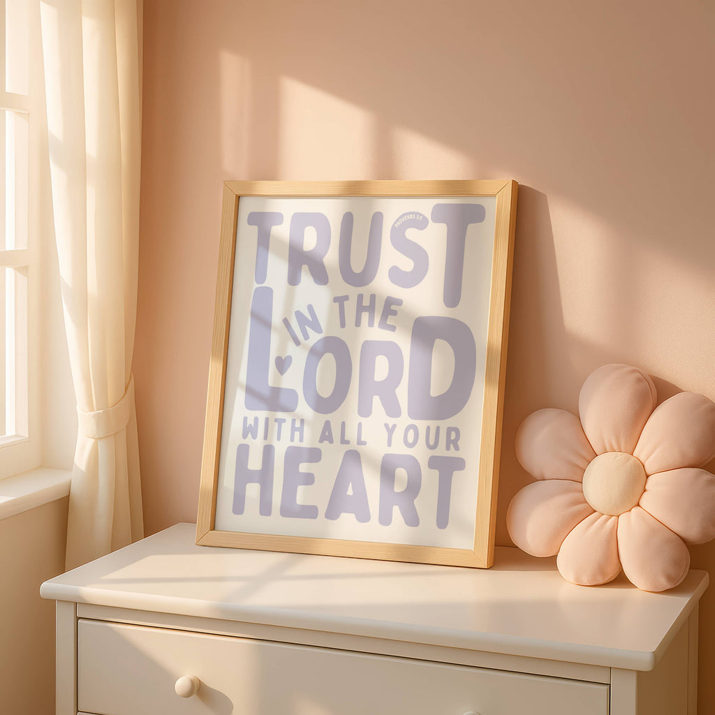 Trust the Lord | Proverbs 3:5