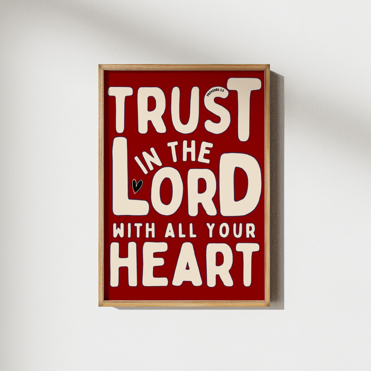 Trust the Lord | Proverbs 3:5