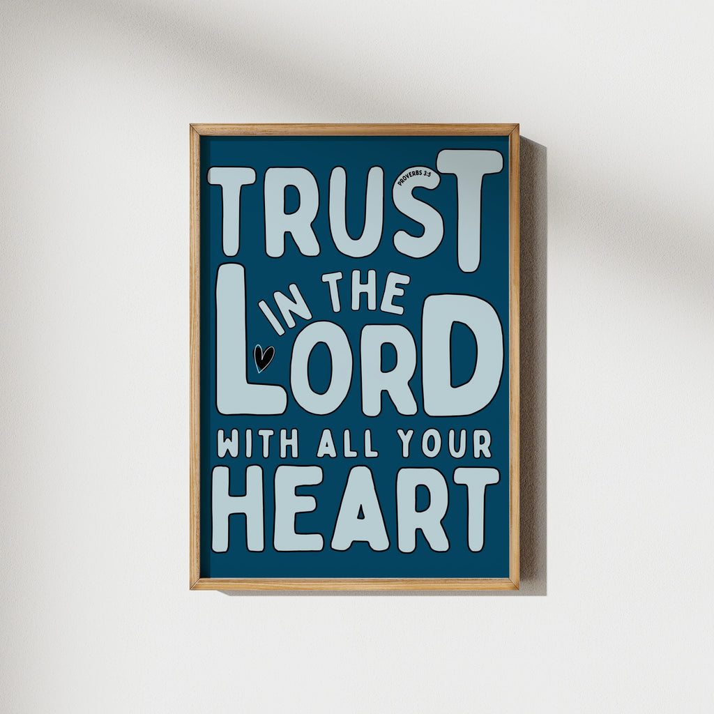 Trust the Lord | Proverbs 3:5