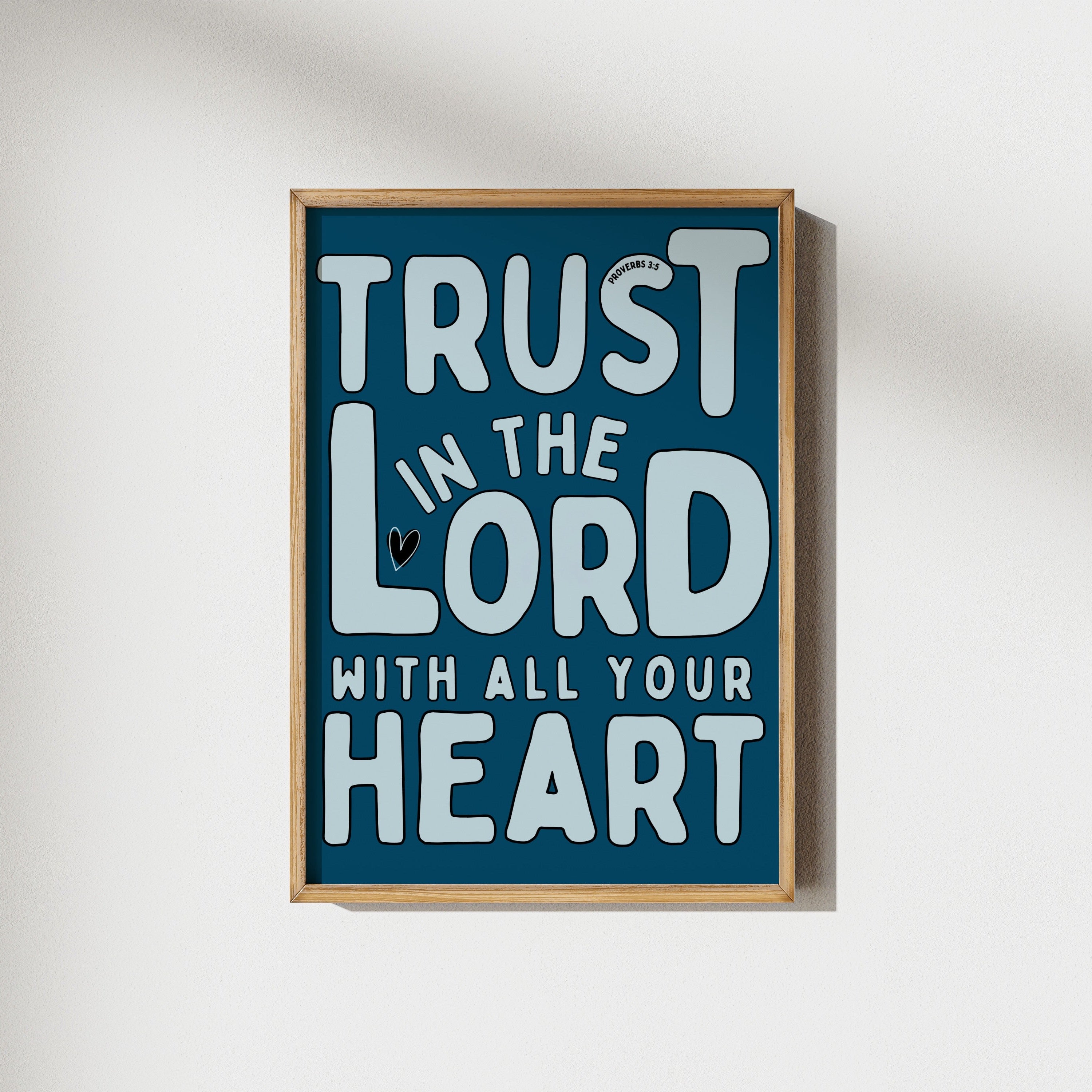 Trust the Lord | Proverbs 3:5