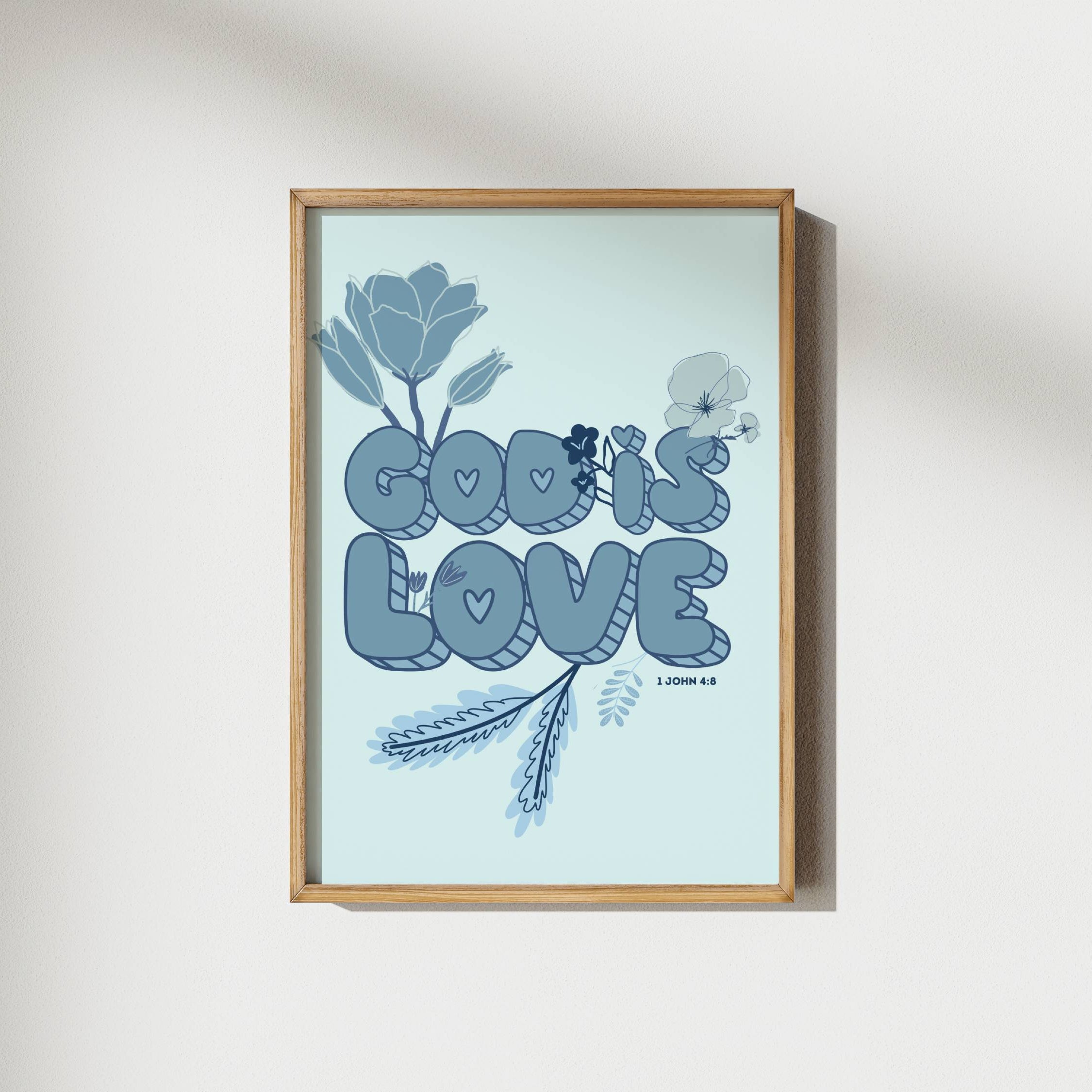 God is Love Floral | 1 John 4:8