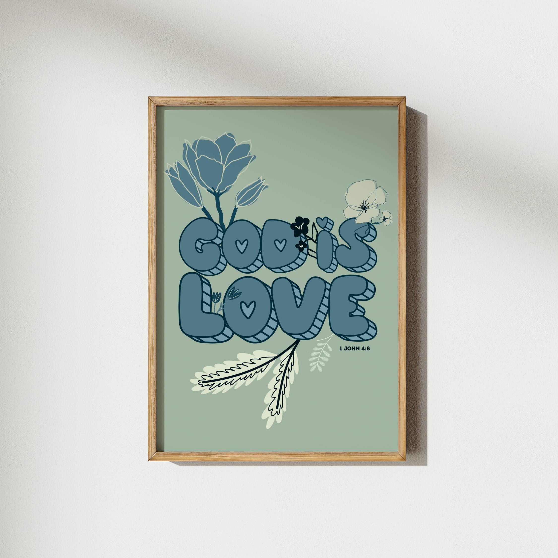 God is Love Floral | 1 John 4:8