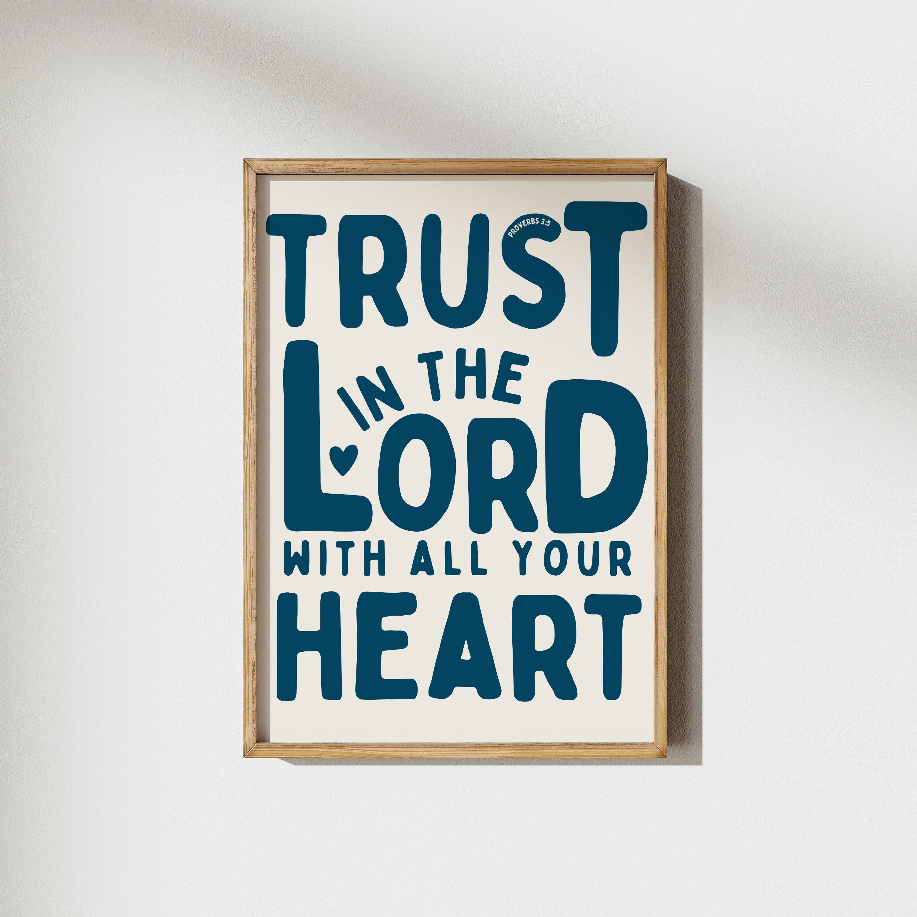 Trust the Lord | Proverbs 3:5