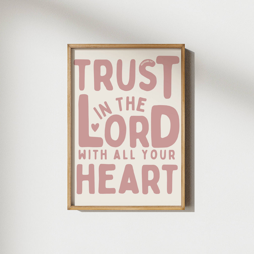 Trust the Lord | Proverbs 3:5