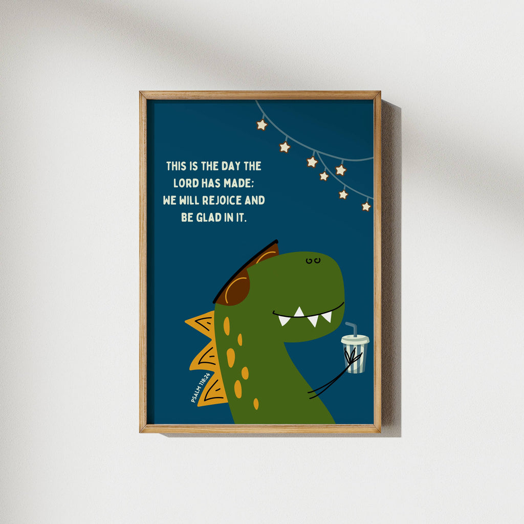 Chilln Dino | Psalm 118:24