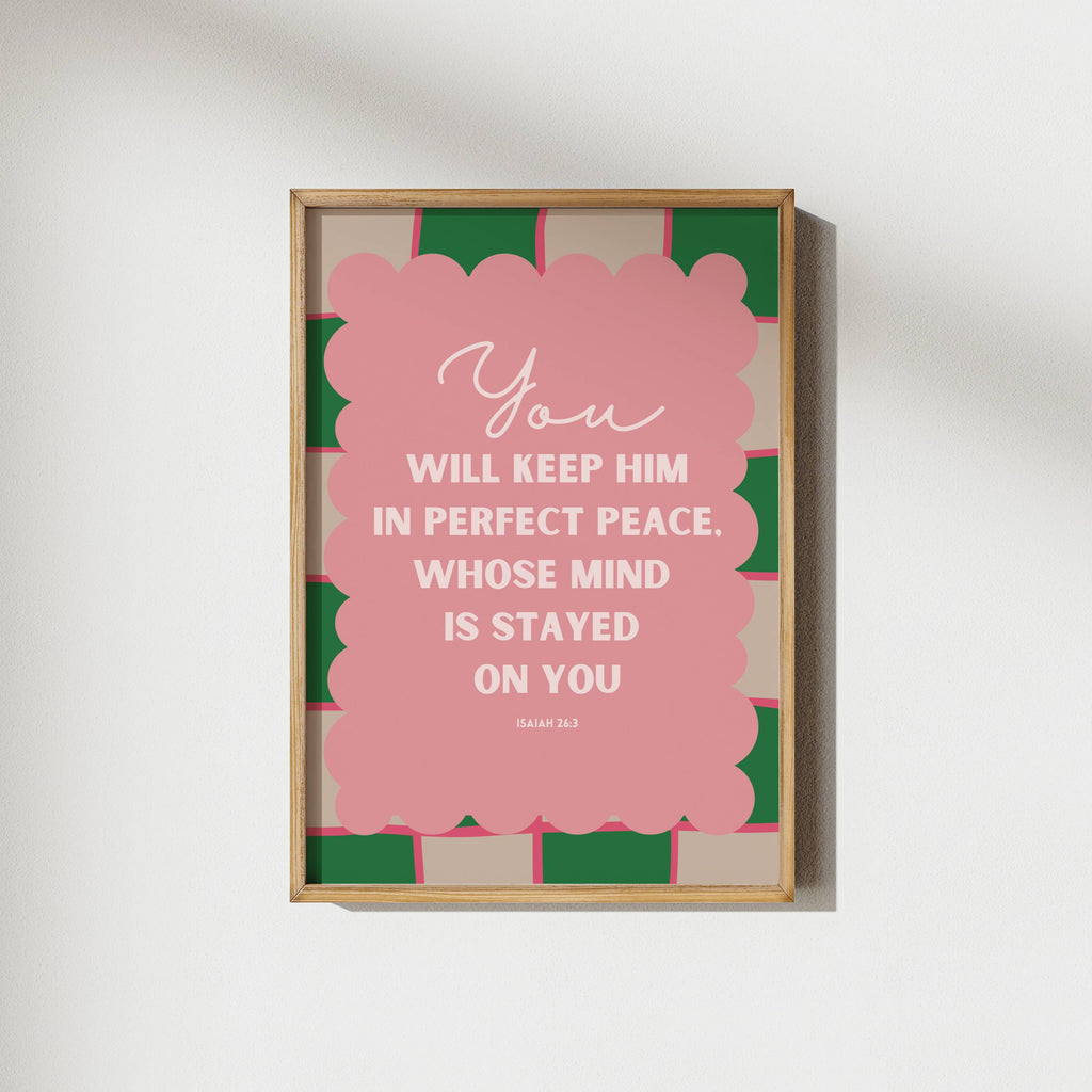 Perfect Peace | Isaiah 26:3