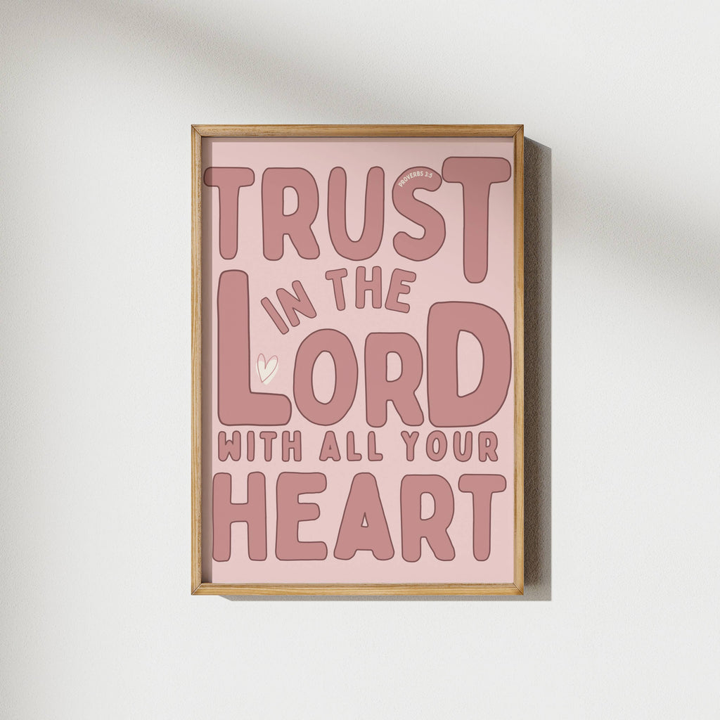 Trust the Lord | Proverbs 3:5