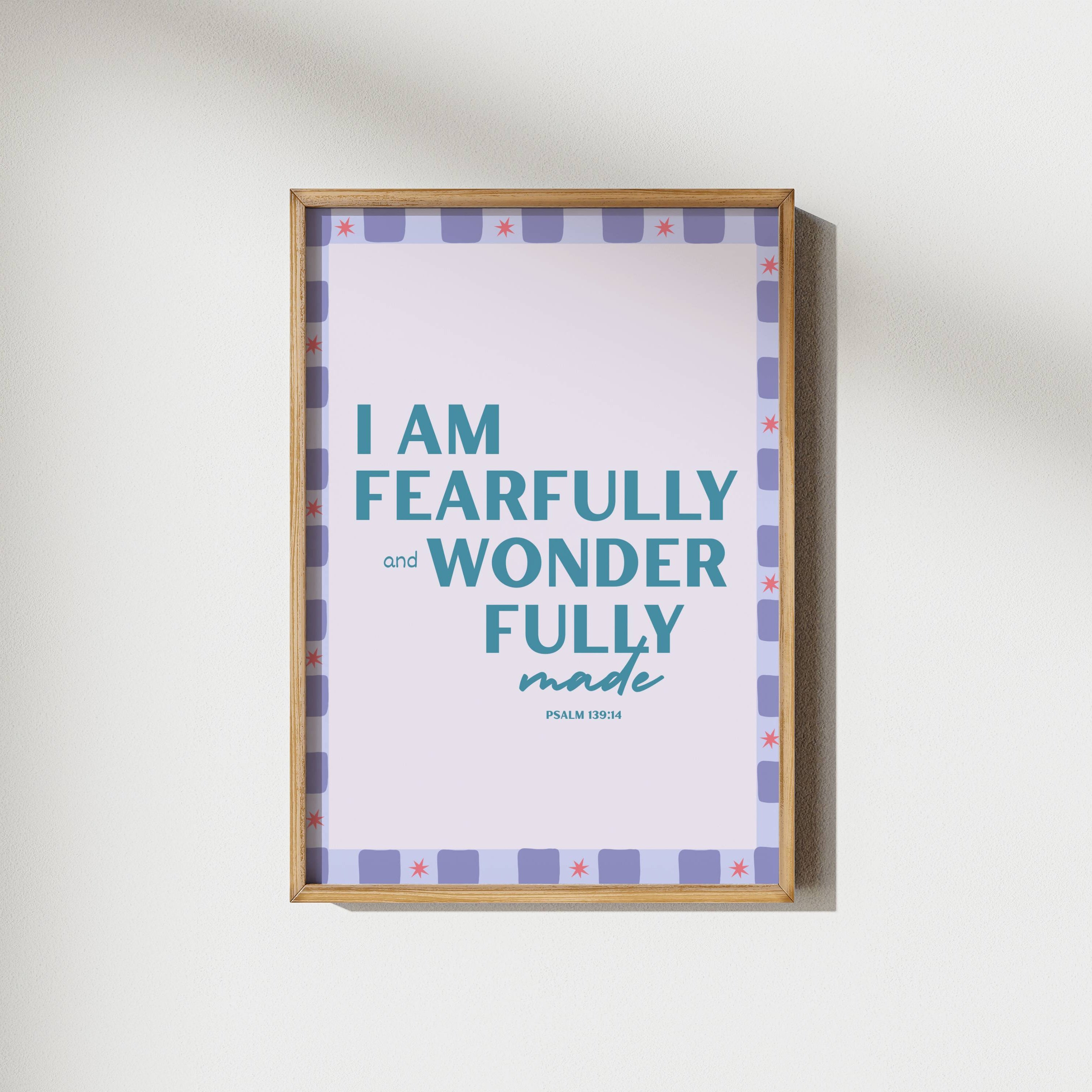 Wonderfully Made | Psalm 139:14